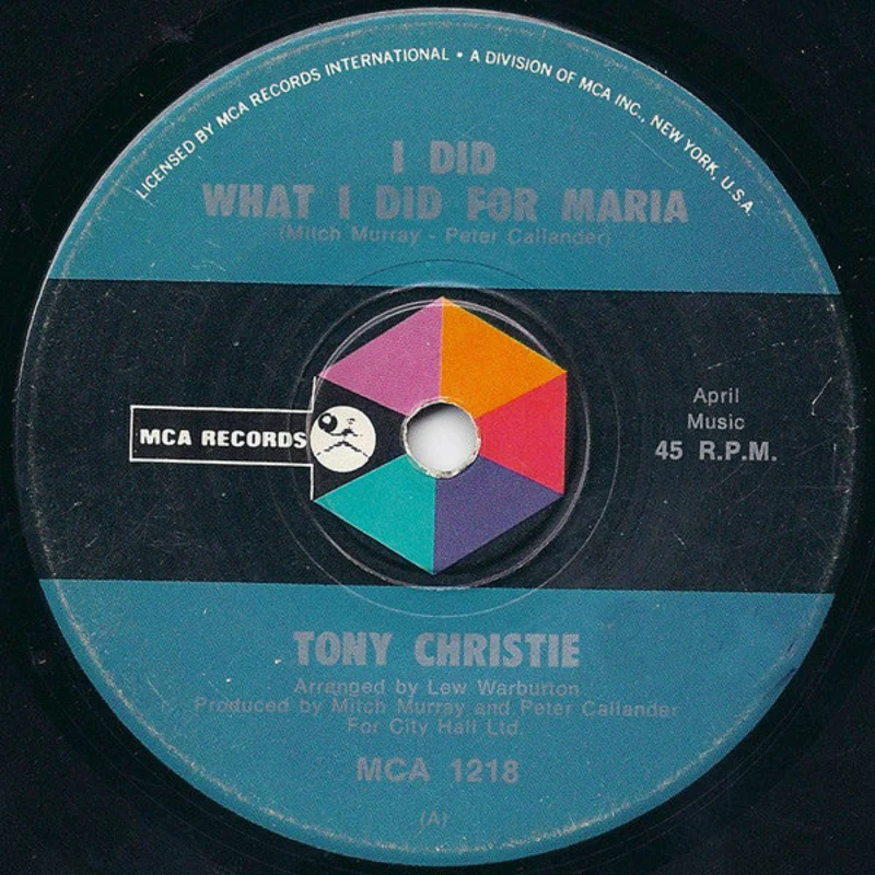 Tony Christie - I Did What I Did For Maria (7", Single) (Very Good (VG))