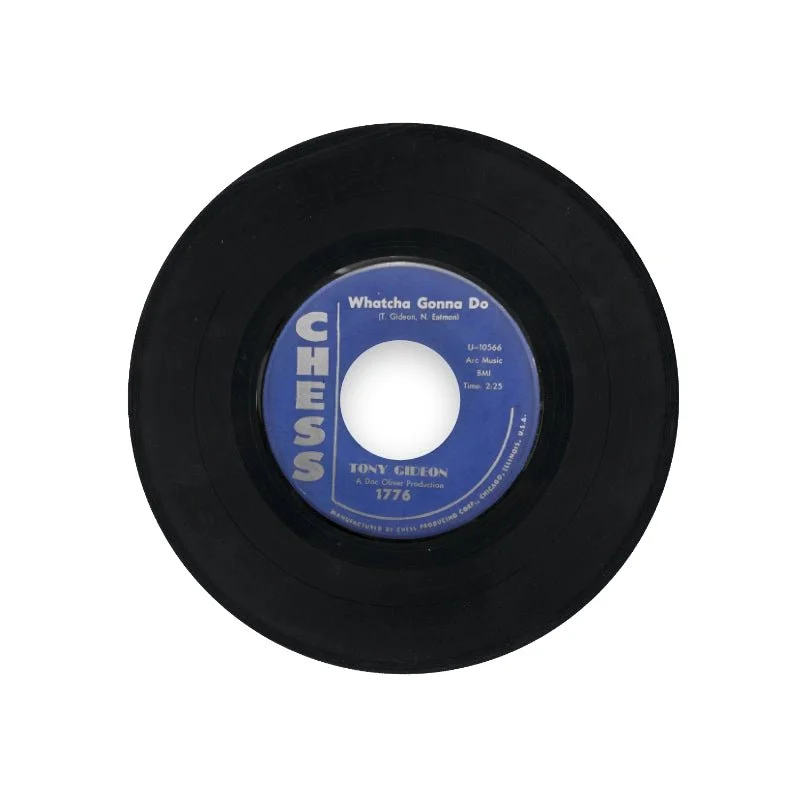 Tony Gideon - Whatcha Gonna Do / The Way You Made Me, Baby