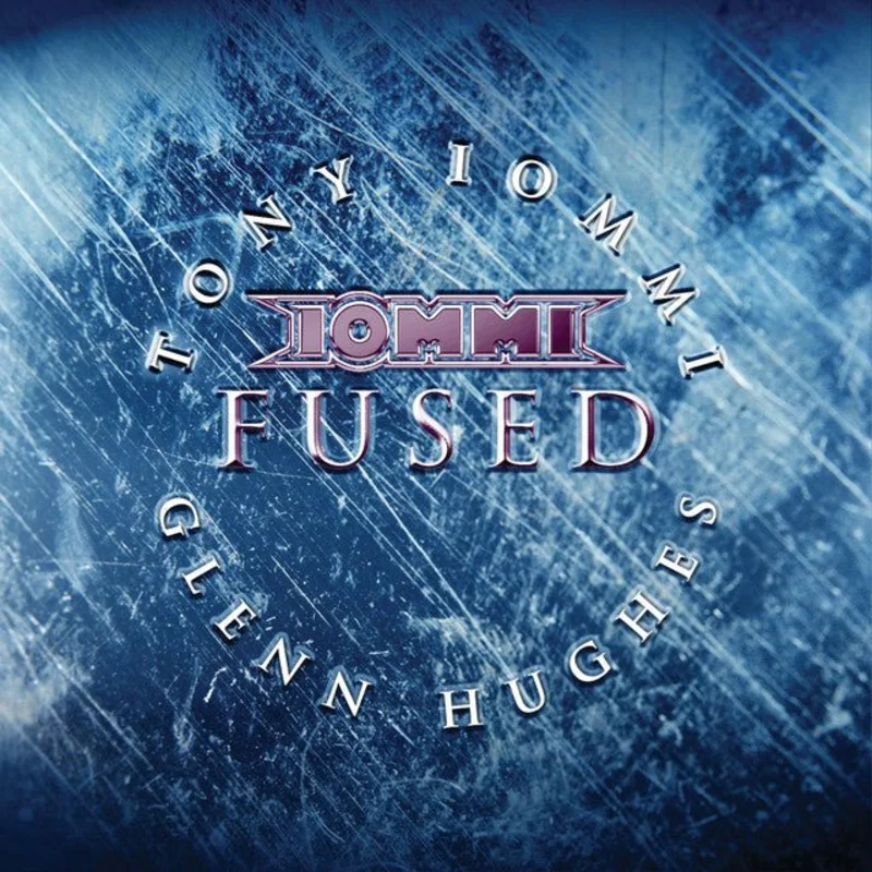Tony Iommi, Glenn Hughes - Fused