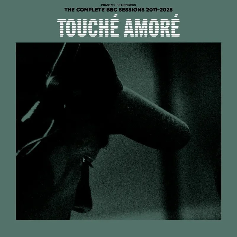 Touch Amor - Chasing Brightness: The Complete BBC Session 2011-2025