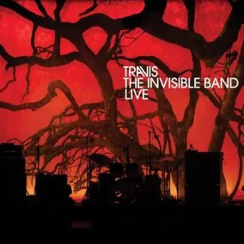 Travis - The Invisible Band: Live