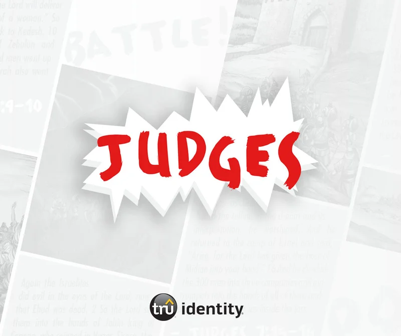 TruIdentity | Grades 7-9Judges