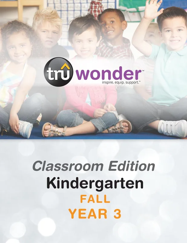 TruWonder | Kindergarten Classroom Edition Quarterly Kit | Fall Year 3