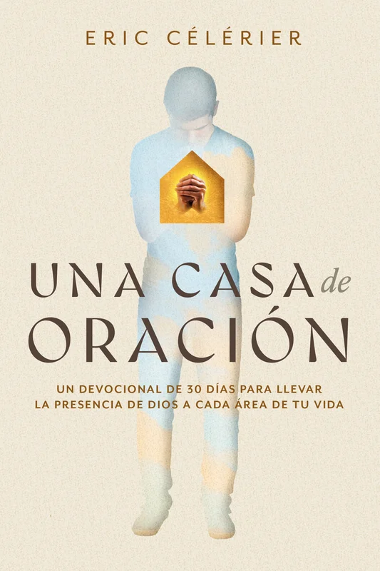 Una casa de oracin | David C Cook