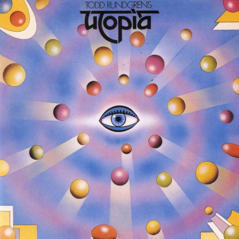 Utopia - Todd Rundgren's Utopia