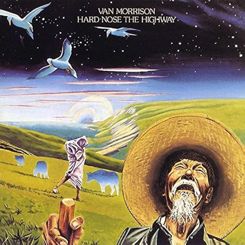 Van Morrison - Hard Nose The Highway