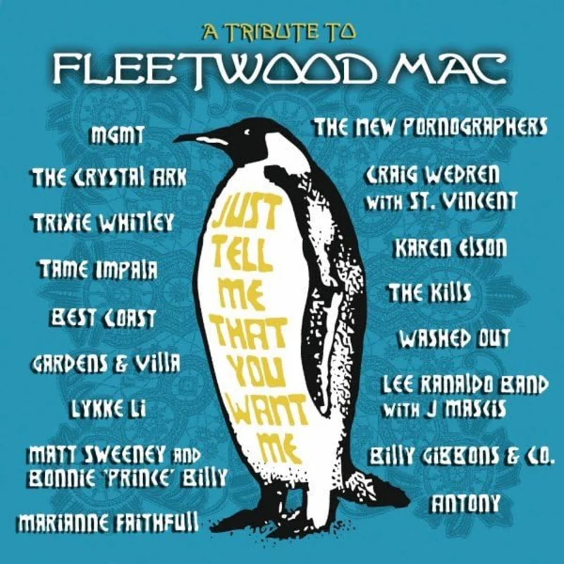 Various Artists - Just Tell Me That You Want Me: A Tribute to Fleetwood Mac