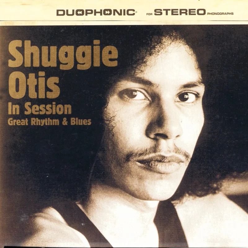Various - Shuggie Otis In Session: Great Rhythm & Blues