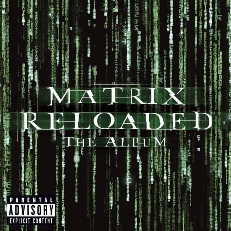 Various - The Matrix Reloaded The Album