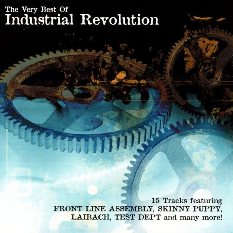 Various - The Very Best Of Industrial Revolution