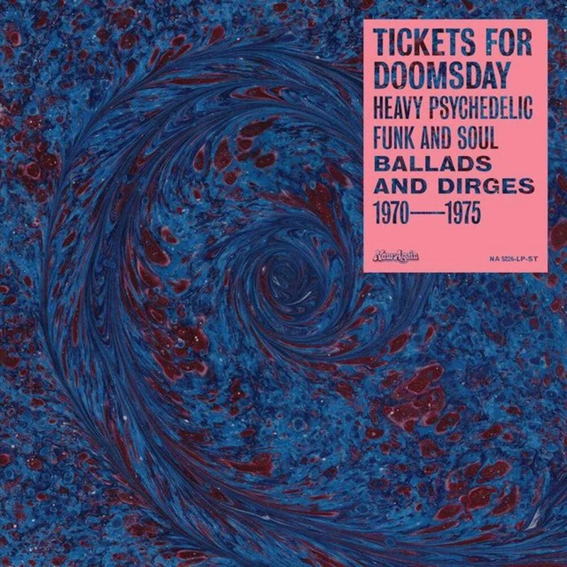 Various - Tickets For Doomsday: Heavy Psychedelic Funk And Soul