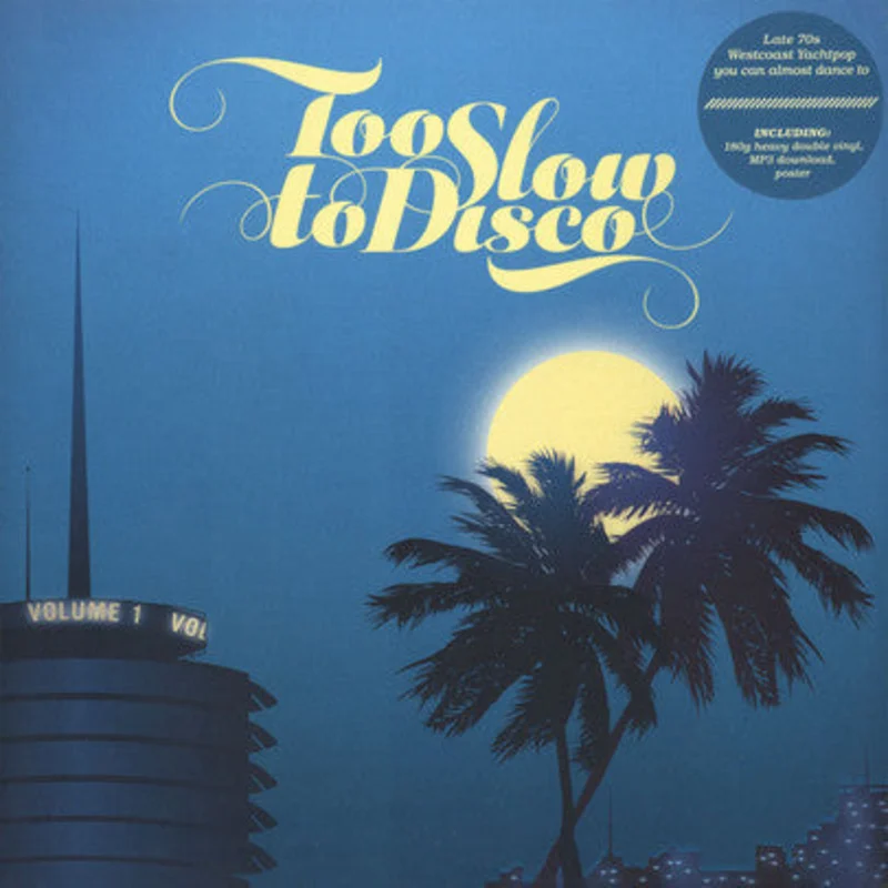 Various - Too Slow To Disco (2xLP, Comp) (Very Good Plus (VG+))