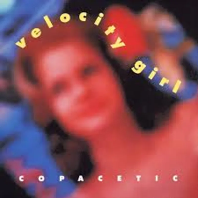 Velocity Girl - Copacetic