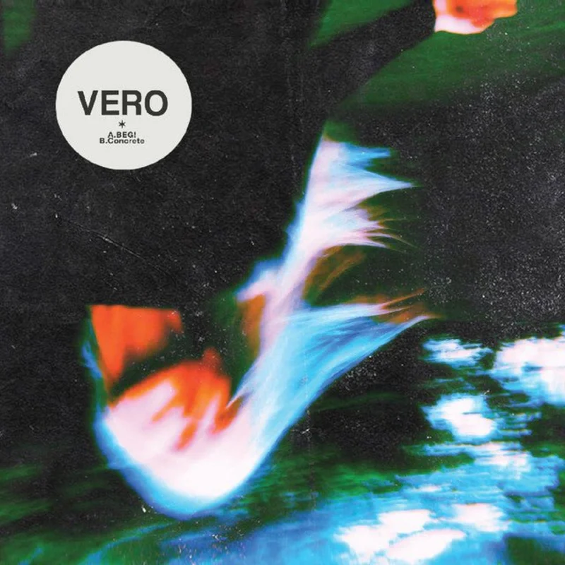 Vero - BEG! / Concrete