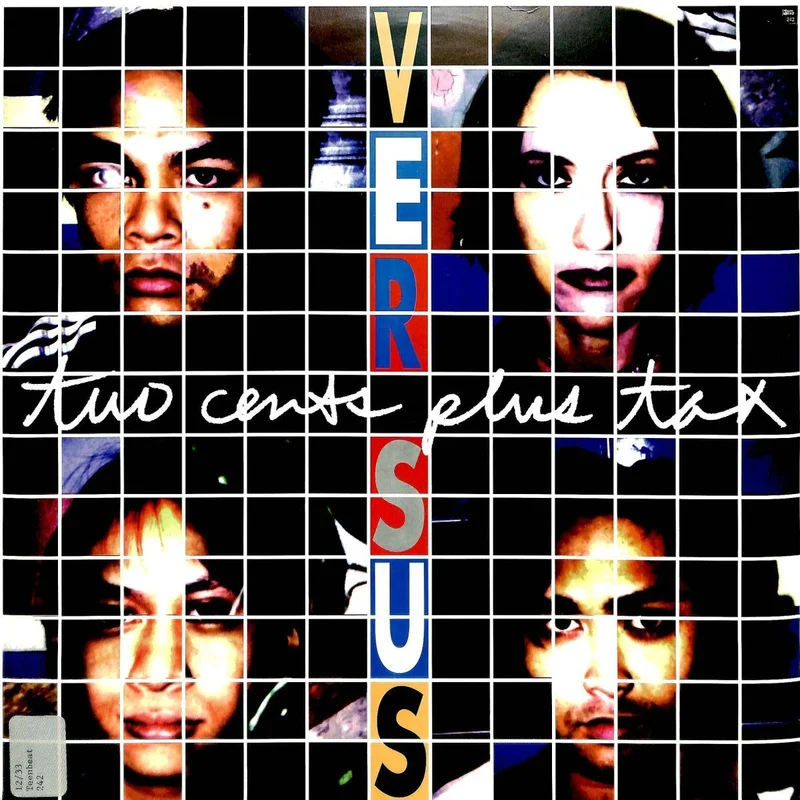 Versus - Two Cents Plus Tax