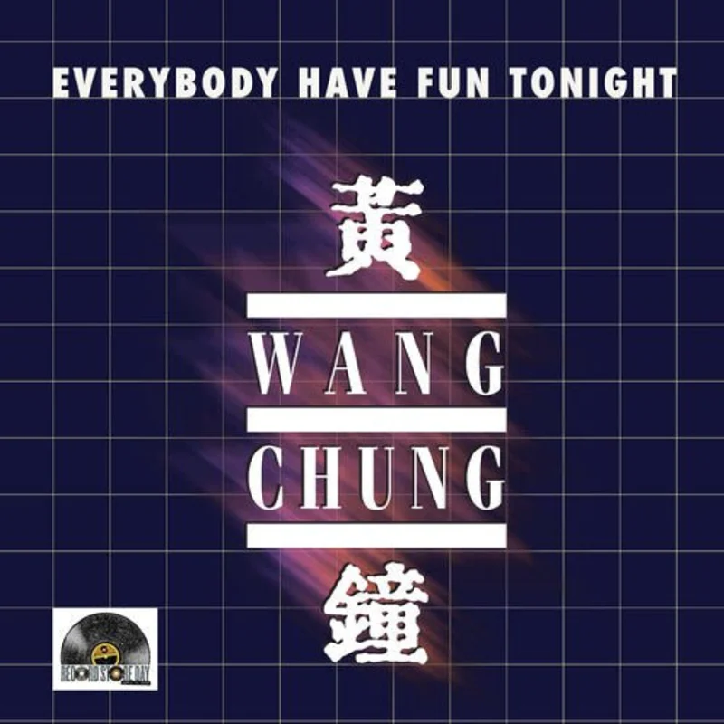 Wang Chung - EVERYBODY HAVE FUN TONIGHT