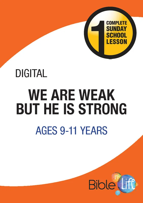 We Are Weak but He Is Strong