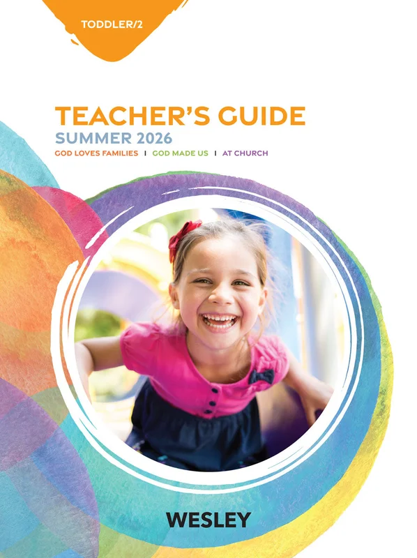 Wesley | Toddler/2 Teacher's Guide | Summer 2026