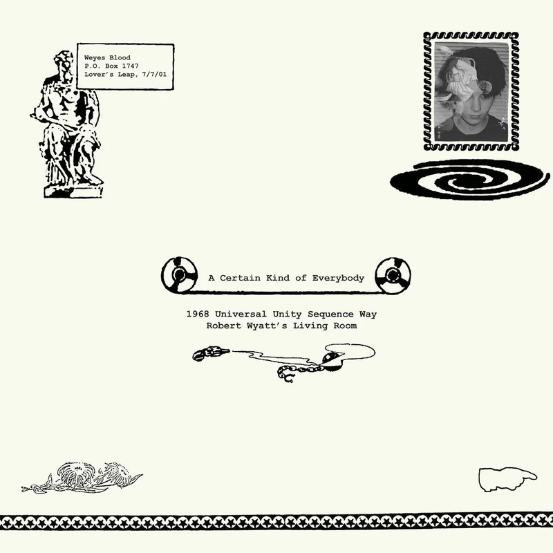 Weyes Blood - A Certain Kind Of Everybody