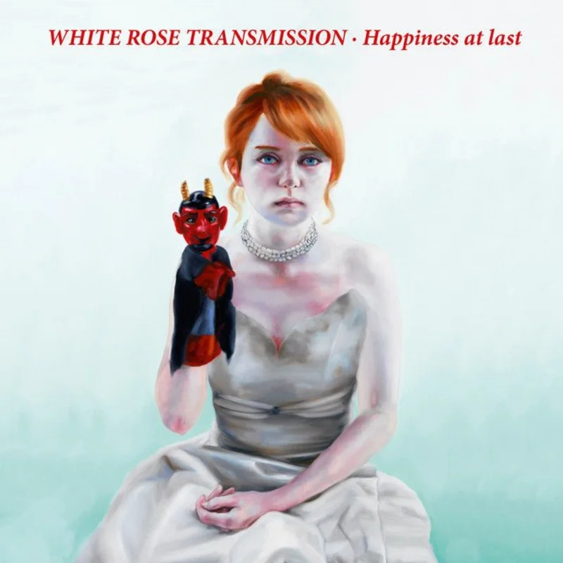 White Rose Transmission - Happiness At Last
