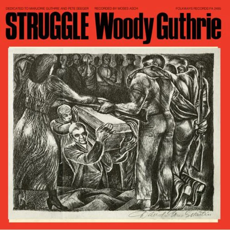 WOODY GUTHRIE 'STRUGGLE' LP