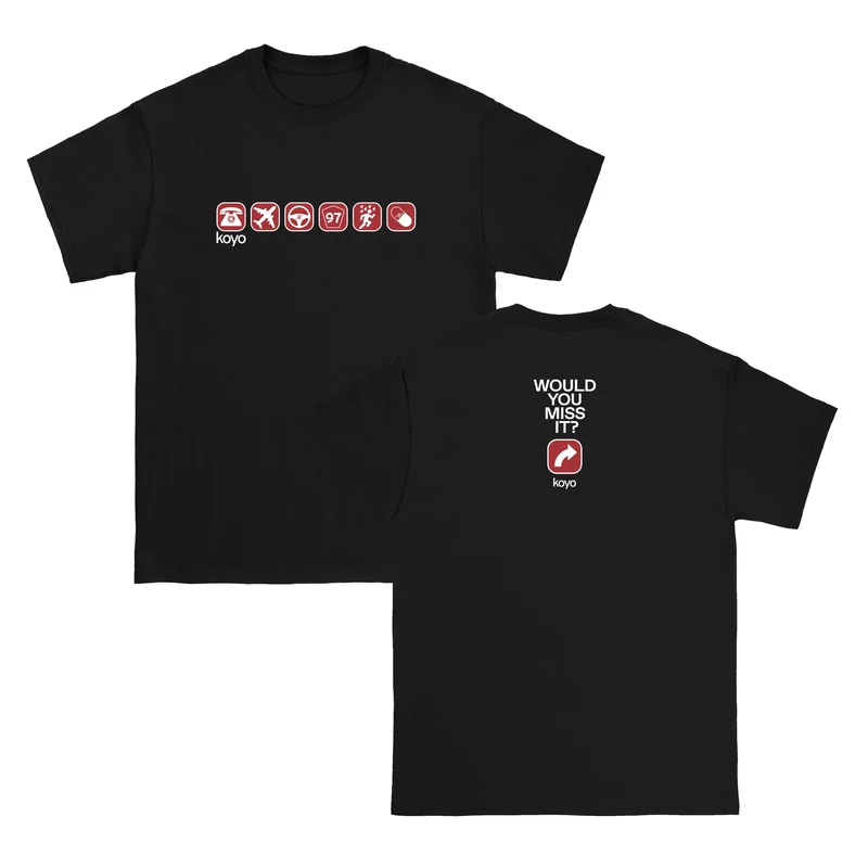 Would You Miss It? Black - Tee