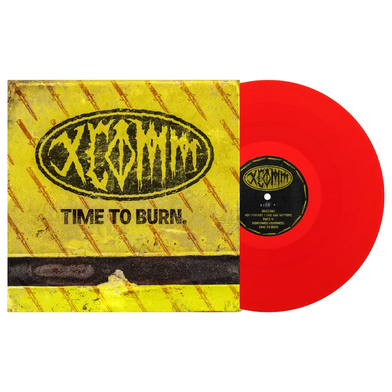 XCOMM TIME TO BURN LP (Exclusive  Limited to 200, Blood Red Vinyl)