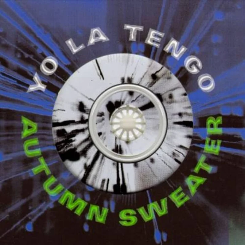 Yo La Tengo - Autumn Sweater