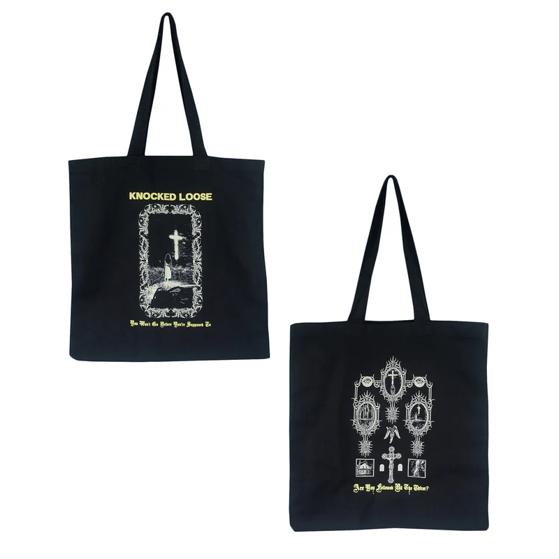 You Won't Go Before You're Supposed To Black - Tote